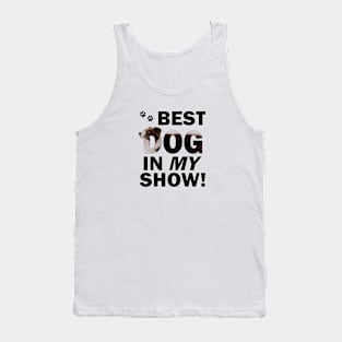 Best dog in my show - brown and white collie in snow oil painting word art Tank Top